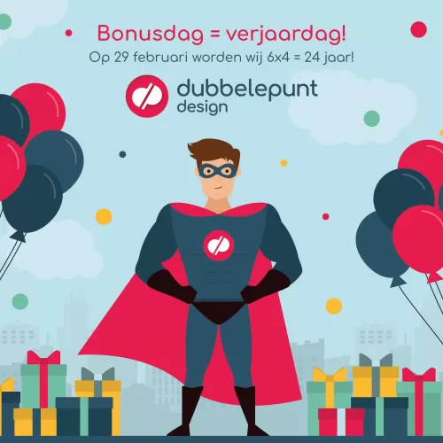 Bonusdag = verjaardag! Bonusdag = verjaardag!